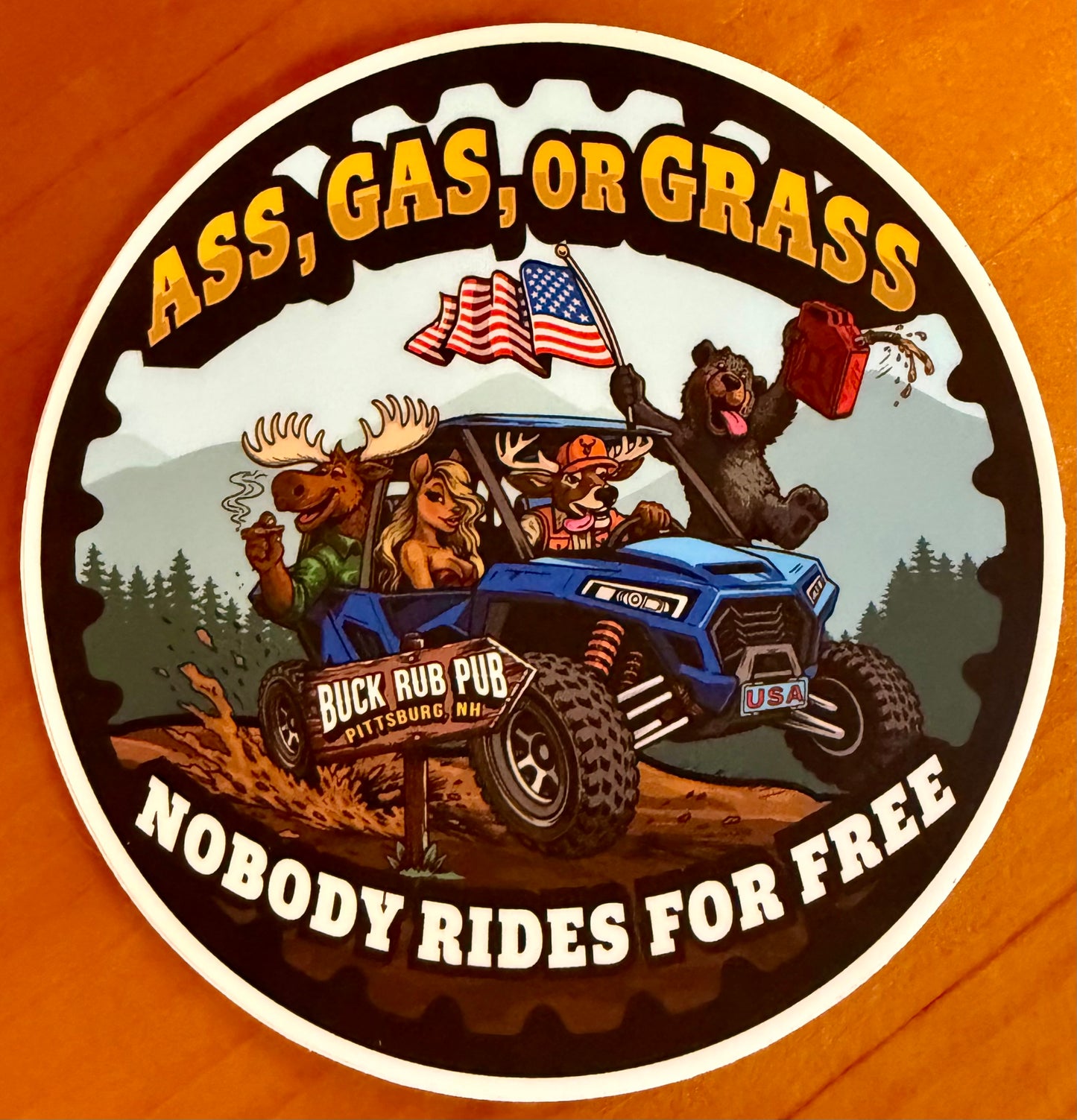 Sticker-Ass, Gas or Grass-Nobody Rides For Free